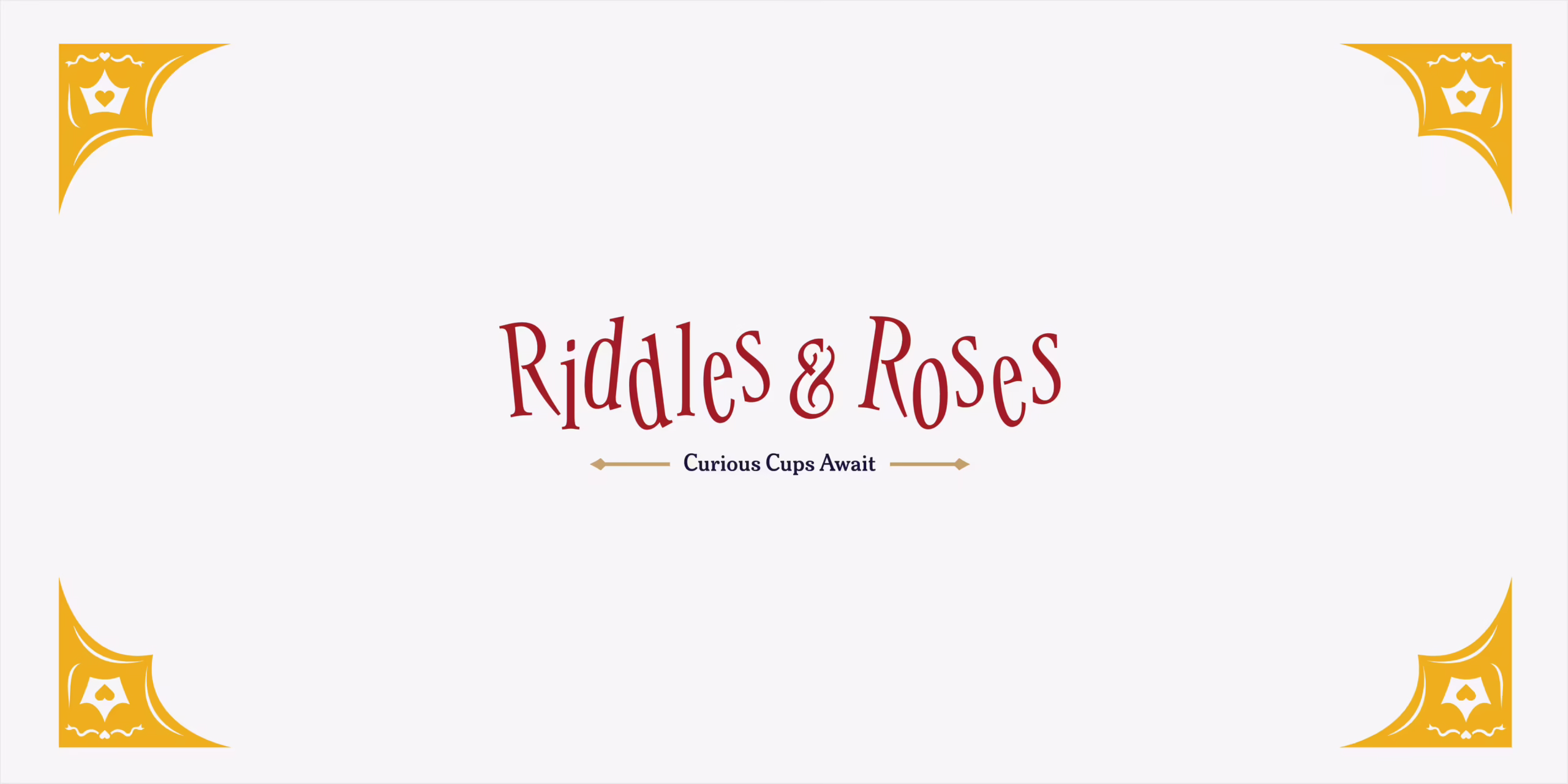 Riddles and Roses